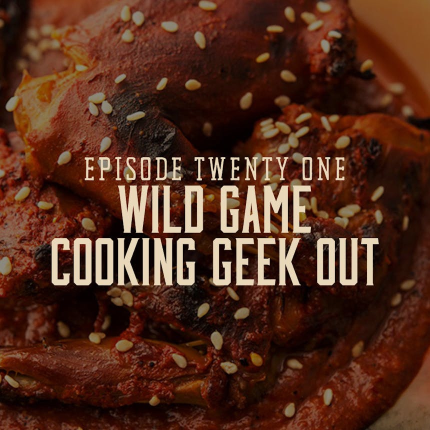 Wild Game Cooking Geekout_1_V2